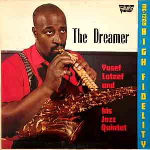 Yusef Lateef - The Dreamer