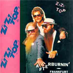 ZZ Top - Afterburnin' Frankfurt