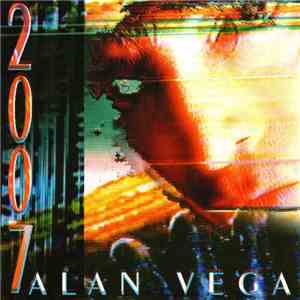 Alan Vega - 2007