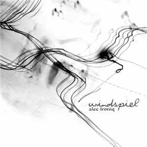Alec Troniq - Windspiel