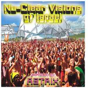 Astrix - Nu-Clear Visions Of Israel