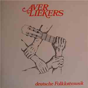 Aver Liekers - Deutsche Folkloremusik