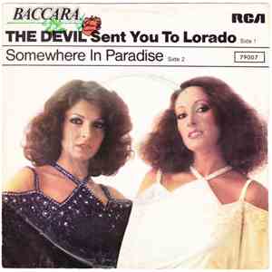 Baccara - The Devil Sent You To Lorado