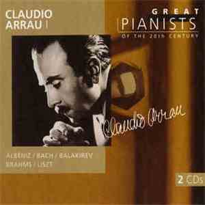 Claudio Arrau - Claudio Arrau I