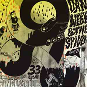 Dan Webb And The Spiders - Epic Fail