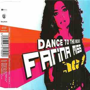 Farina Miss - Dance To The Music