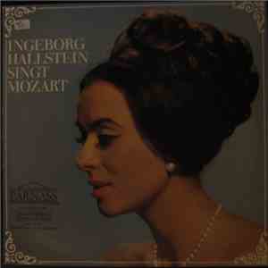 Ingeborg Hallstein - Singt Mozart