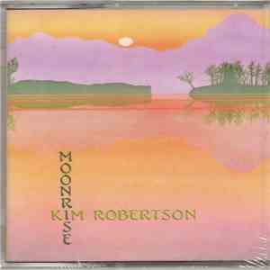 Kim Robertson - Moonrise