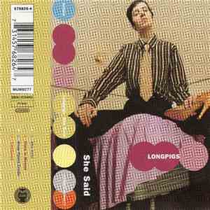 Longpigs - She Said
