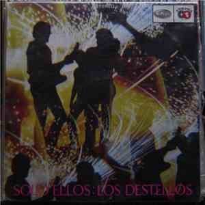 Los Destellos - Solo Ellos: Los Destellos