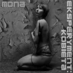 Mona  - Eksperyment: Kobieta