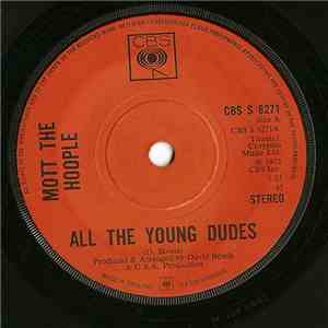 Mott The Hoople - All The Young Dudes