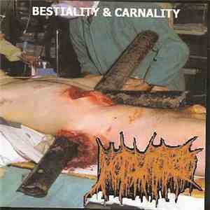 Mutilatorio - Bestiality & Carnality
