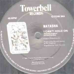 Natasha - I Can't Hold On