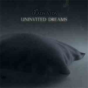 Osada Vida - Uninvited Dreams