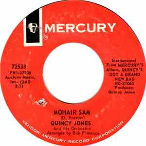 Quincy Jones And His Orchestra - Mohair Sam / Baby Cakes