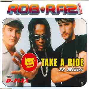 Rob 'N' Raz Circus With D-Flex - Take A Ride (EZ Mixes)