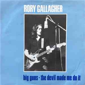 Rory Gallagher - Big Guns