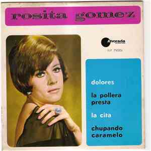 Rosita Gomez - Dolores