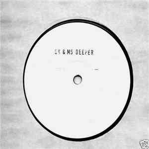 SK & MS - Deeper