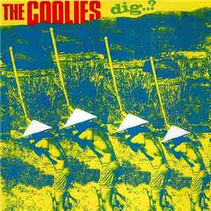 The Coolies  - Dig..?