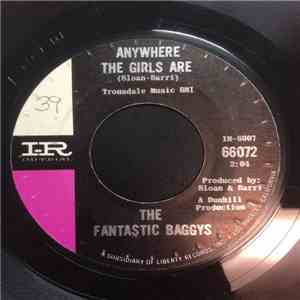 The Fantastic Baggys -  Anywhere The Girls Are / Debbie Be True
