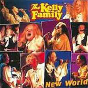 The Kelly Family - New World