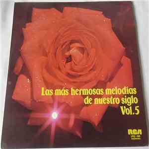 Various - Las Mas Hermosas Melodias Del Siglo Vol.5