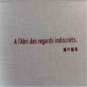 Vialka - A L'Abri Des Regards Indiscrets