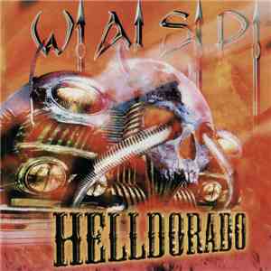 W.A.S.P. - Helldorado
