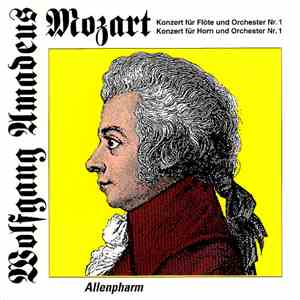 Wolfgang Amadeus Mozart - Konzert Für Flöte Und Orchester Nr. 1 / Konzert F ...