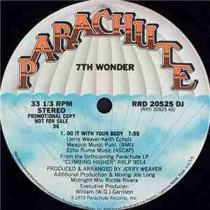 7th Wonder - Do It With Your Body