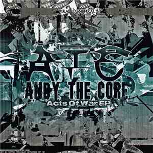 Andy The Core - Acts Of War EP