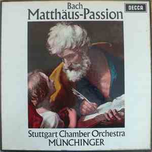 Bach, Stuttgart Chamber Orchestra, Münchinger - Matthäus-Passion