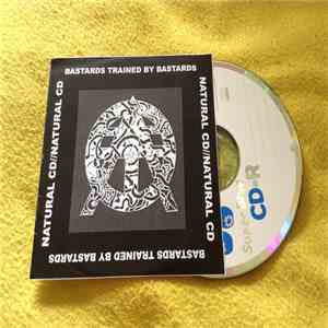 Bastards Trained By Bastards - Natural