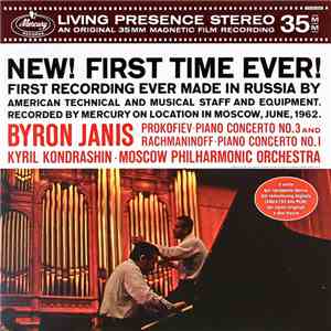 Byron Janis, Prokofiev, Rachmaninoff, Kiril Kondrashin, Moscow Philharmonic ...