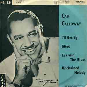 Cab Calloway - I'll Get By