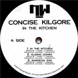 Concise Kilgore - In The Kitchen