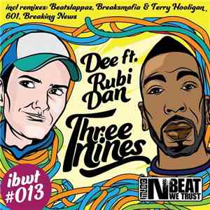 Dee  ft. Rubi Dan - Three Nines