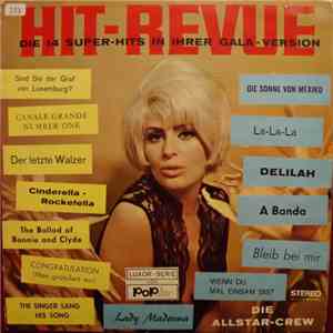 Die Allstar-Crew - Hit-Revue - Die 14 Super-Hits In Ihrer Gala-Version