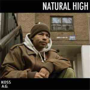 DJ Koss, AG -  Natural High