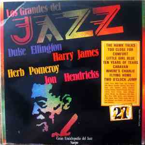 Duke Ellington, Harry James , Herb Pomeroy, Jon Hendricks - Los Grandes Del ...