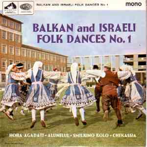 Dunav Balkan Group - Balkan And Israeli Folk Dances No.1