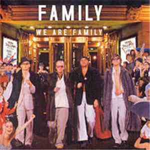 Family  - We Are Family