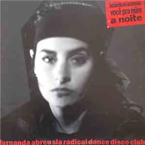 Fernanda Abreu - Sla Radical Dance Disco Club