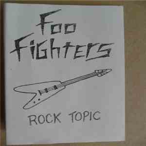 Foo Fighters - Rock Topic