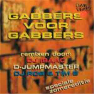Gabbers Voor Gabbers - Vandaag