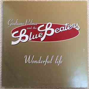 Giuliano Palma & The Bluebeaters - Wonderful Life