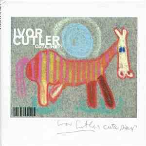 Ivor Cutler - Cute, (H)ey?