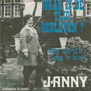 Janny - Waar Is De Tijd Gebleven ?